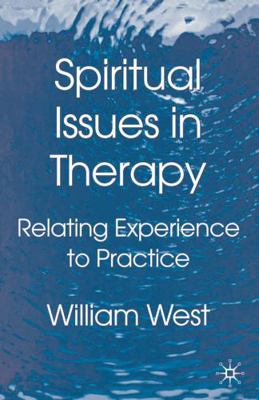 Spiritual Issues in Therapy: Relating Experienc... 0333990412 Book Cover