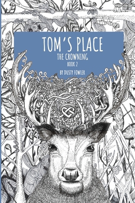 Tom's Place: The Crowning - Book 2 1981064427 Book Cover