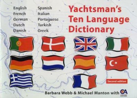 Yachtsman's Ten Language Dictionary 1574091883 Book Cover
