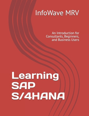 Learning SAP S/4HANA: An Introduction for Consu... B0DJZZ5JCQ Book Cover
