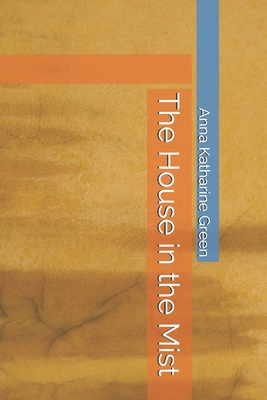 The House in the Mist B085RNLNYW Book Cover