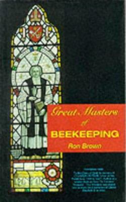 Great Masters of Beekeeping 0905652312 Book Cover