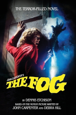 The Fog: The Official Novelization 1918363684 Book Cover