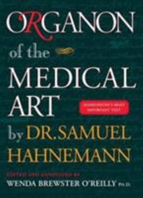 Organon of the Medical Art 1889613010 Book Cover