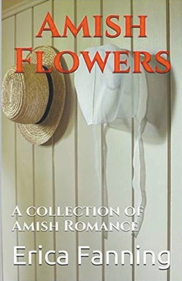 Amish Flowers B0CXMN9WBS Book Cover