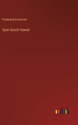 Quer durch Hawaii [German] 3368424270 Book Cover