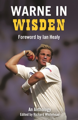 Warne in Wisden: An Anthology 1399407732 Book Cover