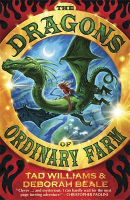 The Dragons of Ordinary Farm (Ordinary Farm Adv... 1849161615 Book Cover