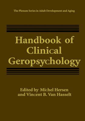 Handbook of Clinical Geropsychology 0306456613 Book Cover