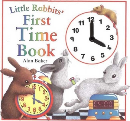 Little Rabbits' First Time Book (Little Rabbit ... 0753452200 Book Cover