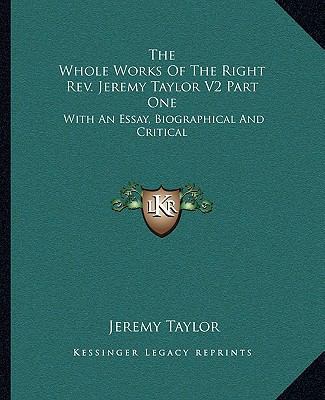 The Whole Works Of The Right Rev. Jeremy Taylor... 1162980699 Book Cover