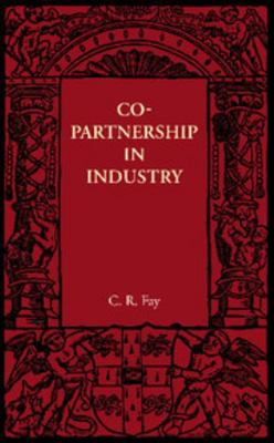 Copartnership in Industry 1107692709 Book Cover
