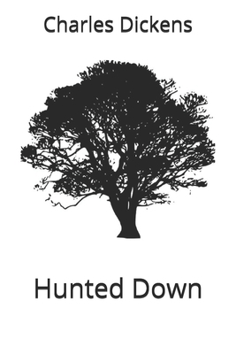 Hunted Down 1703133811 Book Cover