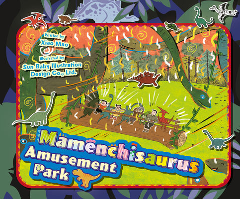 Mamenchisaurus Amusement Park 1487813139 Book Cover