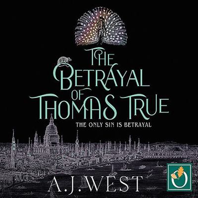 The Betrayal Of Thomas True 1399162403 Book Cover