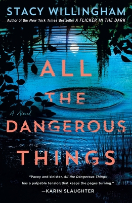 All the Dangerous Things 125080387X Book Cover