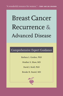 Breast Cancer Recurrence and Advanced Disease: ... 0822347636 Book Cover
