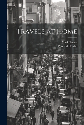 Travels at Home 1021613118 Book Cover