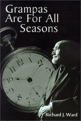 Grampas Are for All Seasons 1403392781 Book Cover