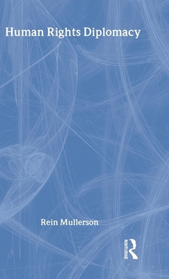 Human Rights Diplomacy 0415153905 Book Cover