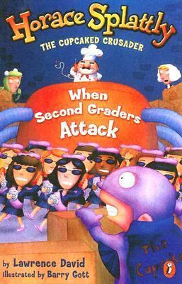 When Second Graders Attack 0606256172 Book Cover