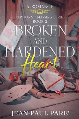 A Broken and Hardened Heart B0DH3PD9K6 Book Cover
