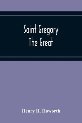 Saint Gregory The Great 9354216226 Book Cover