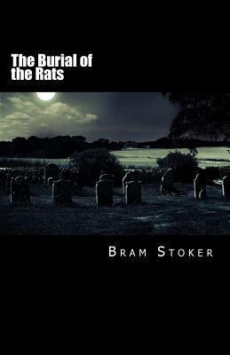 The Burial of the Rats 1494836122 Book Cover
