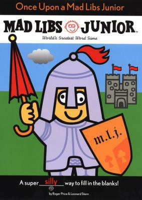 Once Upon A Mad Libs Junior 0843107685 Book Cover