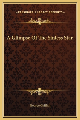 A Glimpse Of The Sinless Star 1169163920 Book Cover
