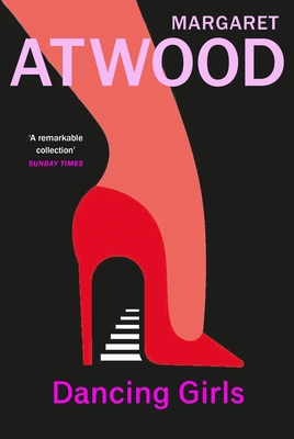 Dancing Girls and Other Stories 178487762X Book Cover