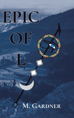 Epic of L: Book 1 B0GBZBNMR3 Book Cover