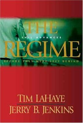 The Regime: Evil Advances 1414305761 Book Cover