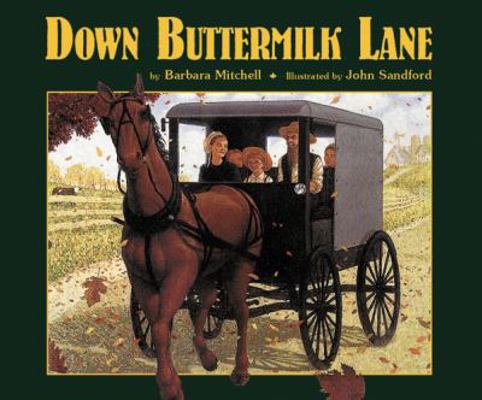 Down Buttermilk Lane 1590780892 Book Cover