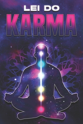 Lei do Karma [Portuguese] B0D12P6F2J Book Cover