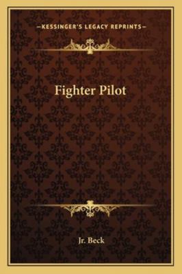 Fighter Pilot 1163187895 Book Cover