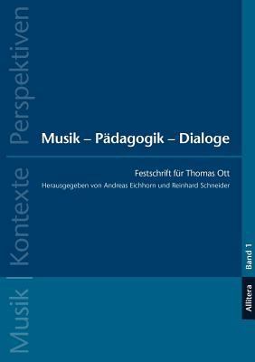 Musik - Pädagogik - Dialoge: Festschrift für Th... [German] 3869061898 Book Cover