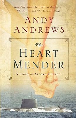 The Heart Mender: A Story of Second Chances [Large Print] 1594153701 Book Cover