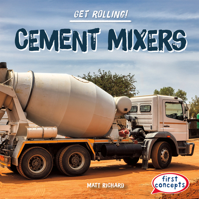 Cement Mixers 1482481510 Book Cover