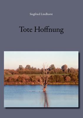 Tote Hoffnung [German] 3839177537 Book Cover