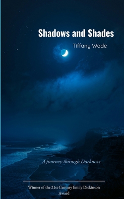 Shadows and Shades A Journey through Darkness 9376429494 Book Cover