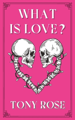 What Is Love?: The First Seed B0CWLJWQZ2 Book Cover