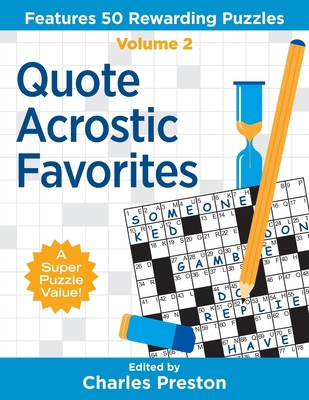 Quote Acrostic Favorites: Features 50 Rewarding... 099883226X Book Cover