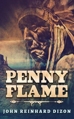 Penny Flame 4867512885 Book Cover
