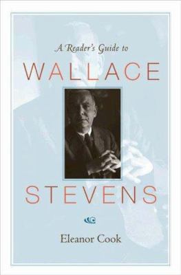 A Reader's Guide to Wallace Stevens 0691049831 Book Cover