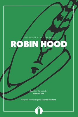 Robin Hood (Lighthouse Plays) 0997408480 Book Cover