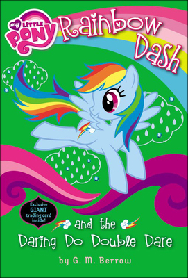 Rainbow Dash and the Daring Do Double Dare 0606340890 Book Cover