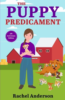 The Puppy Predicament 1734100869 Book Cover