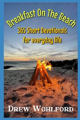 Breakfast On The Beach: A Daily Devotional B0CJ485Q9Z Book Cover