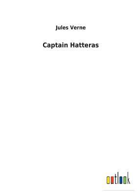 Captain Hatteras 3732624153 Book Cover